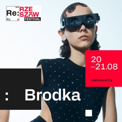 Grafika promocyjna RE: Rzeszów Festival - Brodka